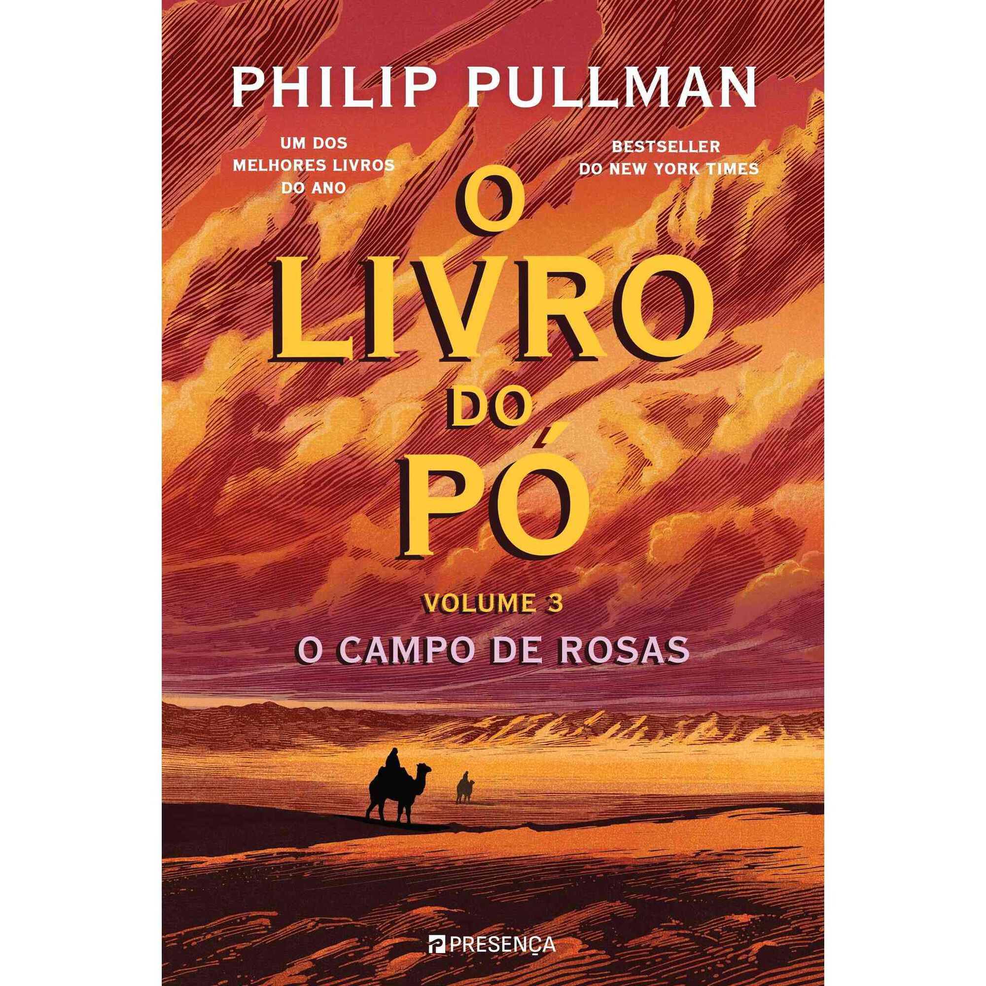 O Livro do P&oacute; - O Campo de Rosas (Volume 3) de Philip Pullman