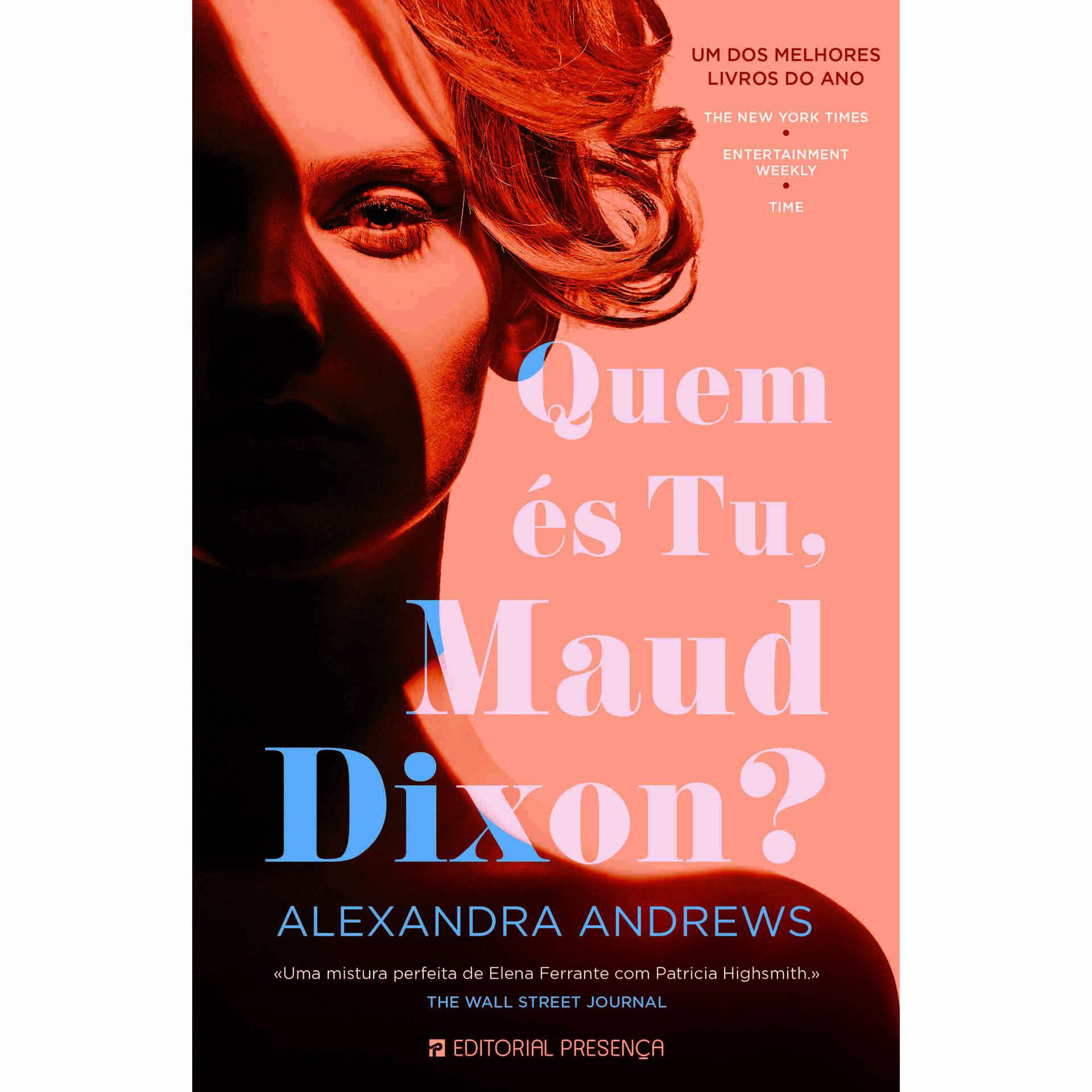 Quem és Tu, Maud Dixon?
