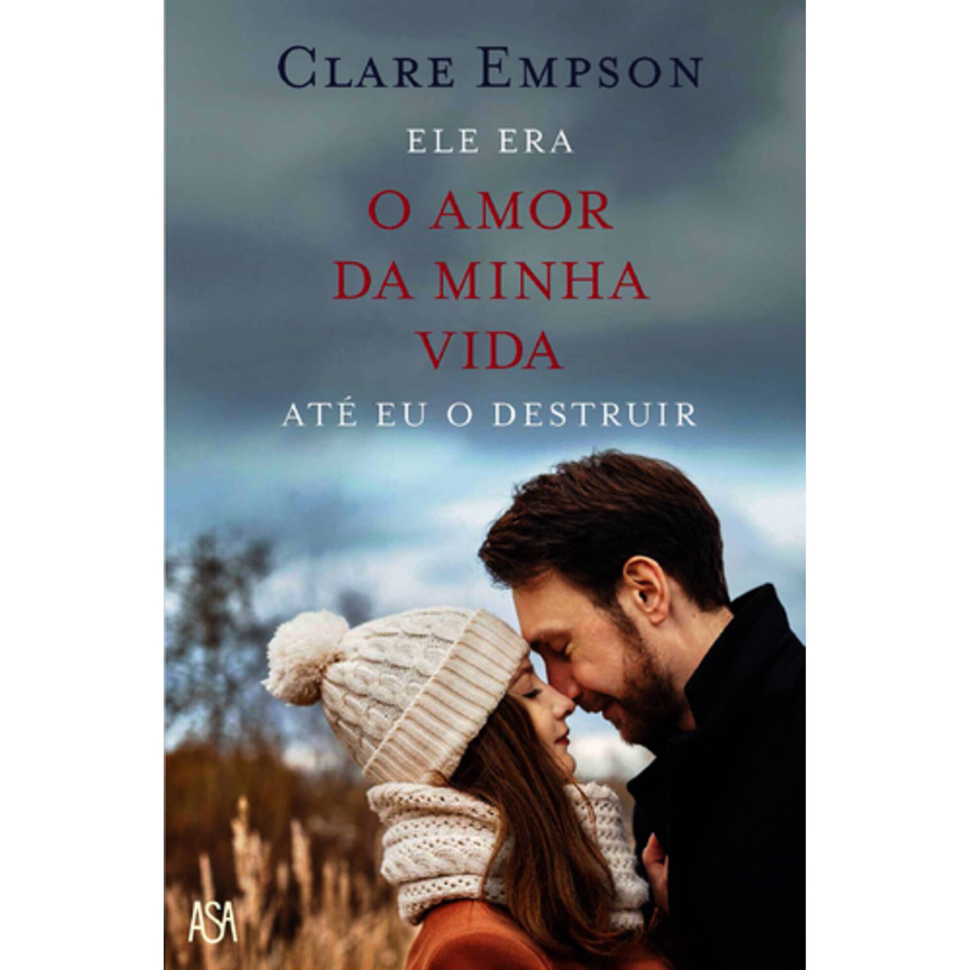 O Amor da Minha Vida de Clare Empson