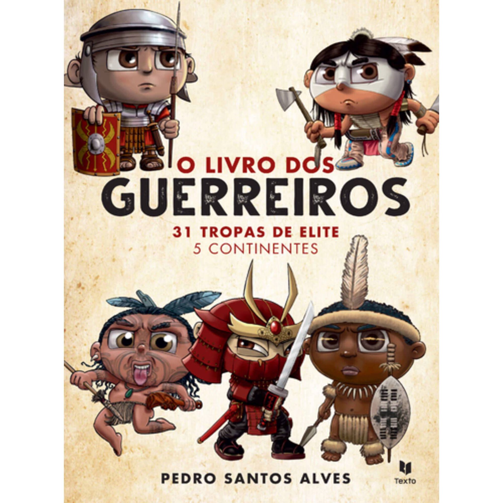 O Livro dos Guerreiros de Pedro Santos Alves