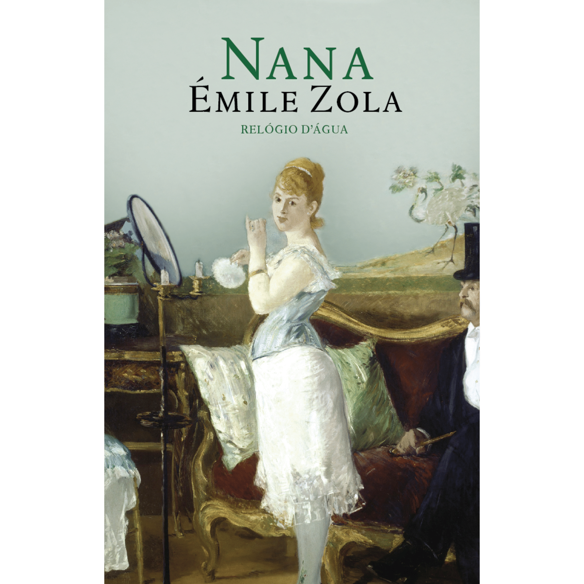 Nana de &Eacute;mile Zola