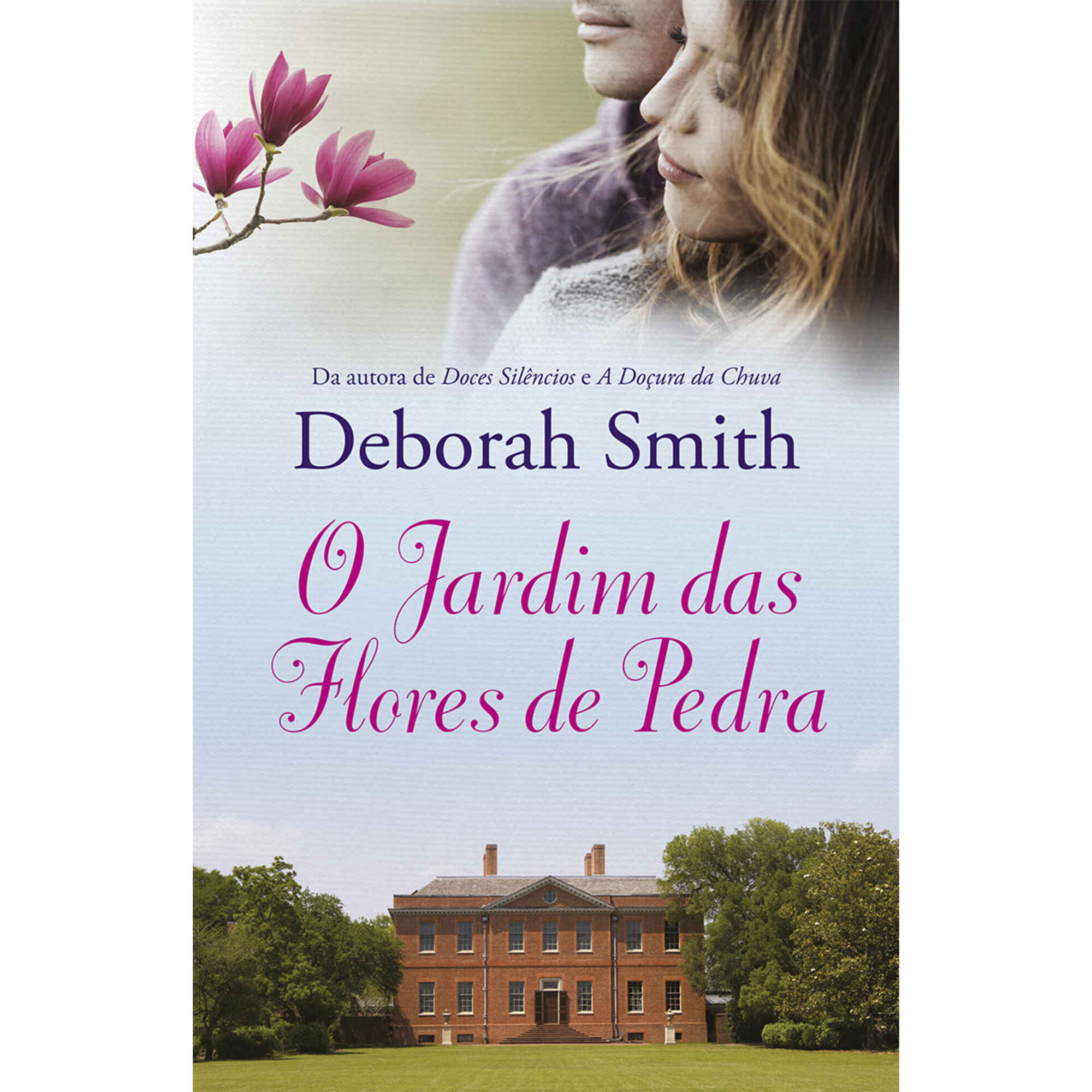 O Jardim das Flores de Pedra de Deborah Smith