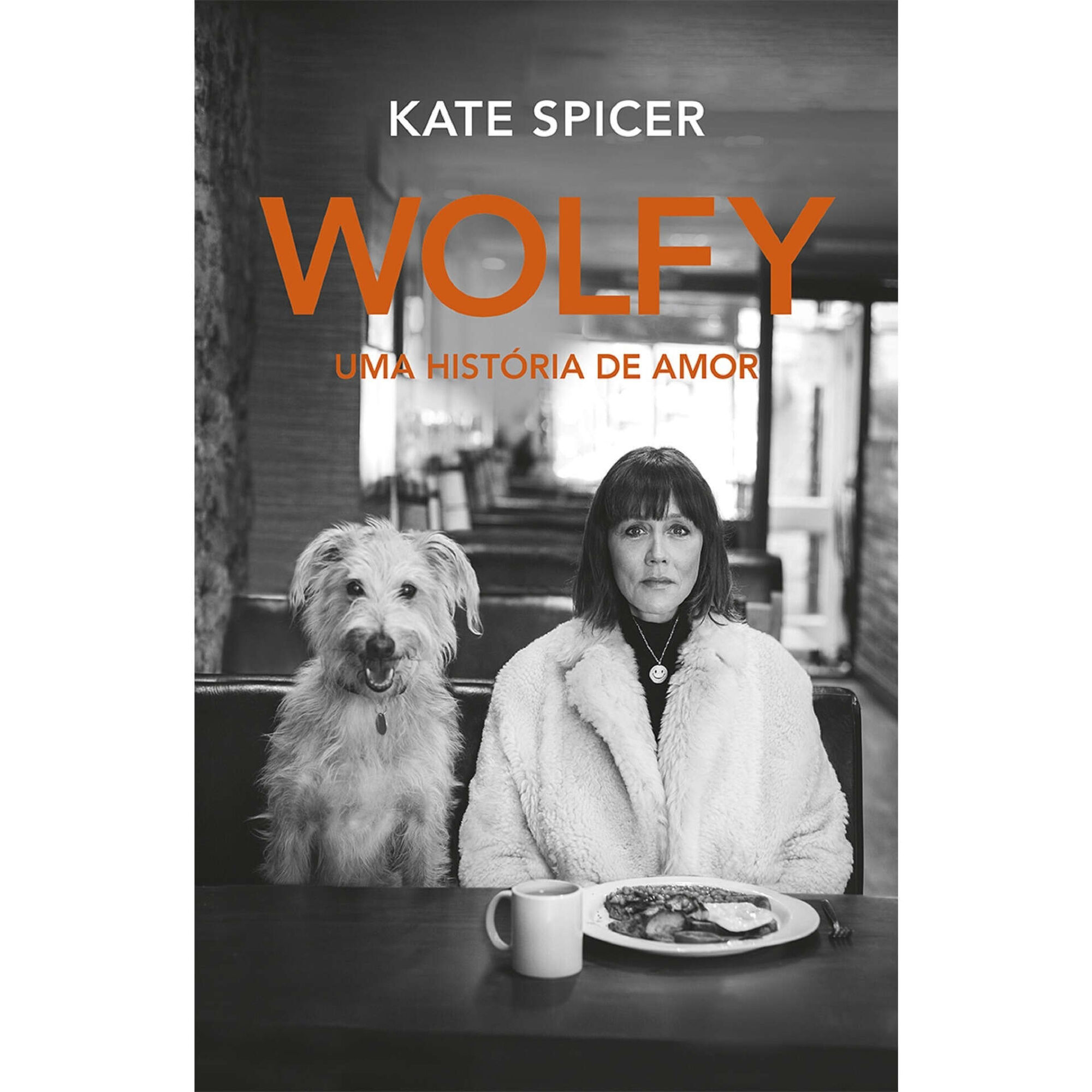Wolfy - Uma Hist&oacute;ria de Amor de Kate Spicer