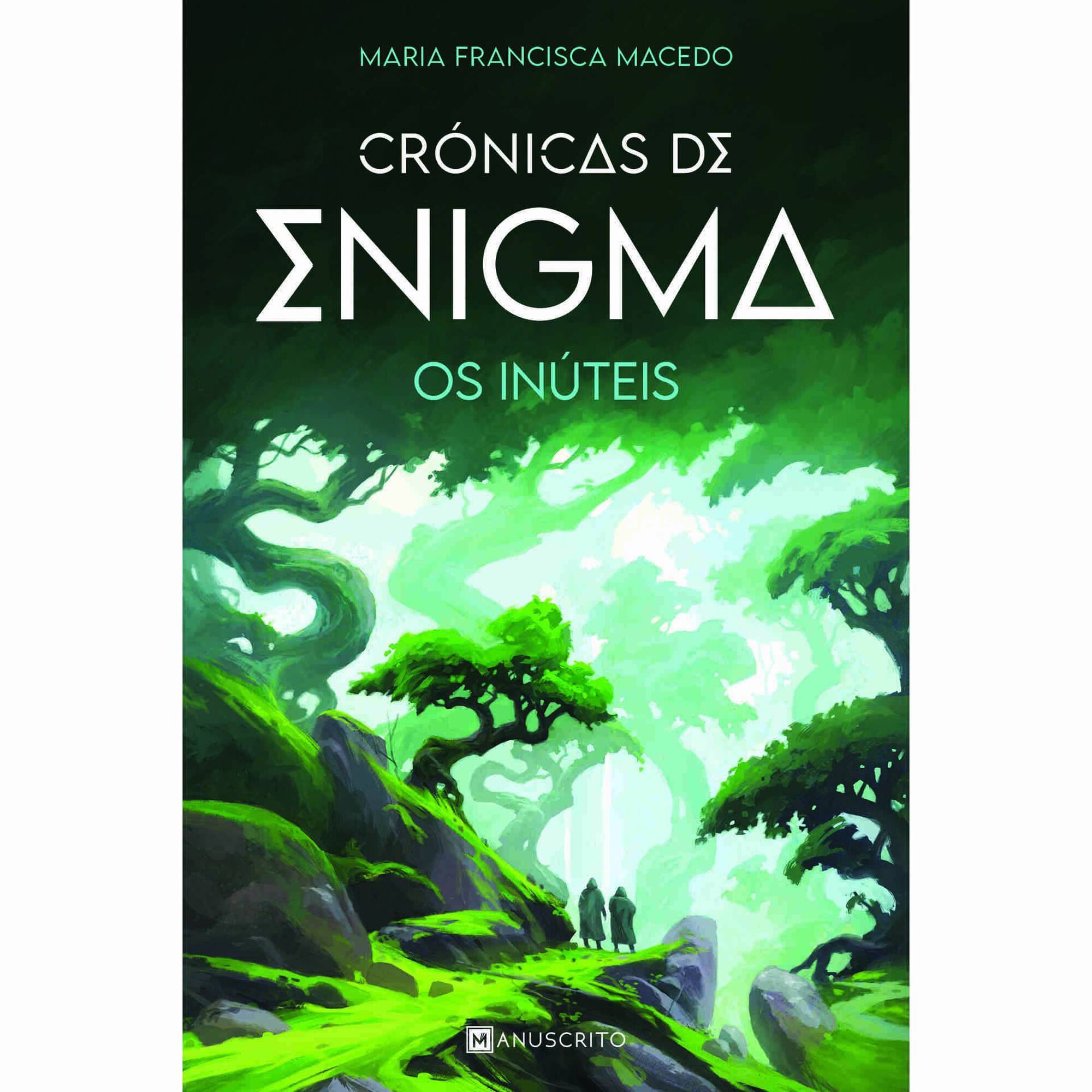 Crónicas de Enigma - Os Inúteis