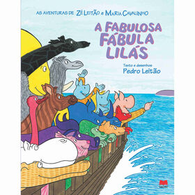 A Fabulosa F&aacute;bula Lil&aacute;s N&ordm; 14 de Pedro Leit&atilde;o