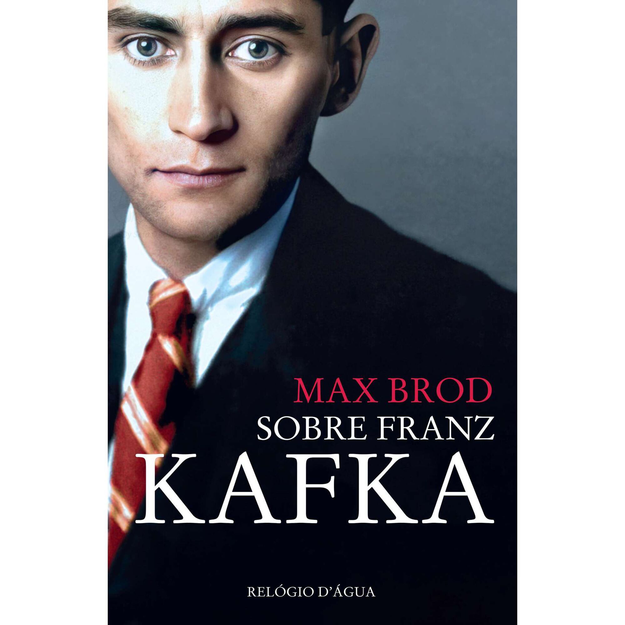 Sobre Franz Kafka de Max Brod