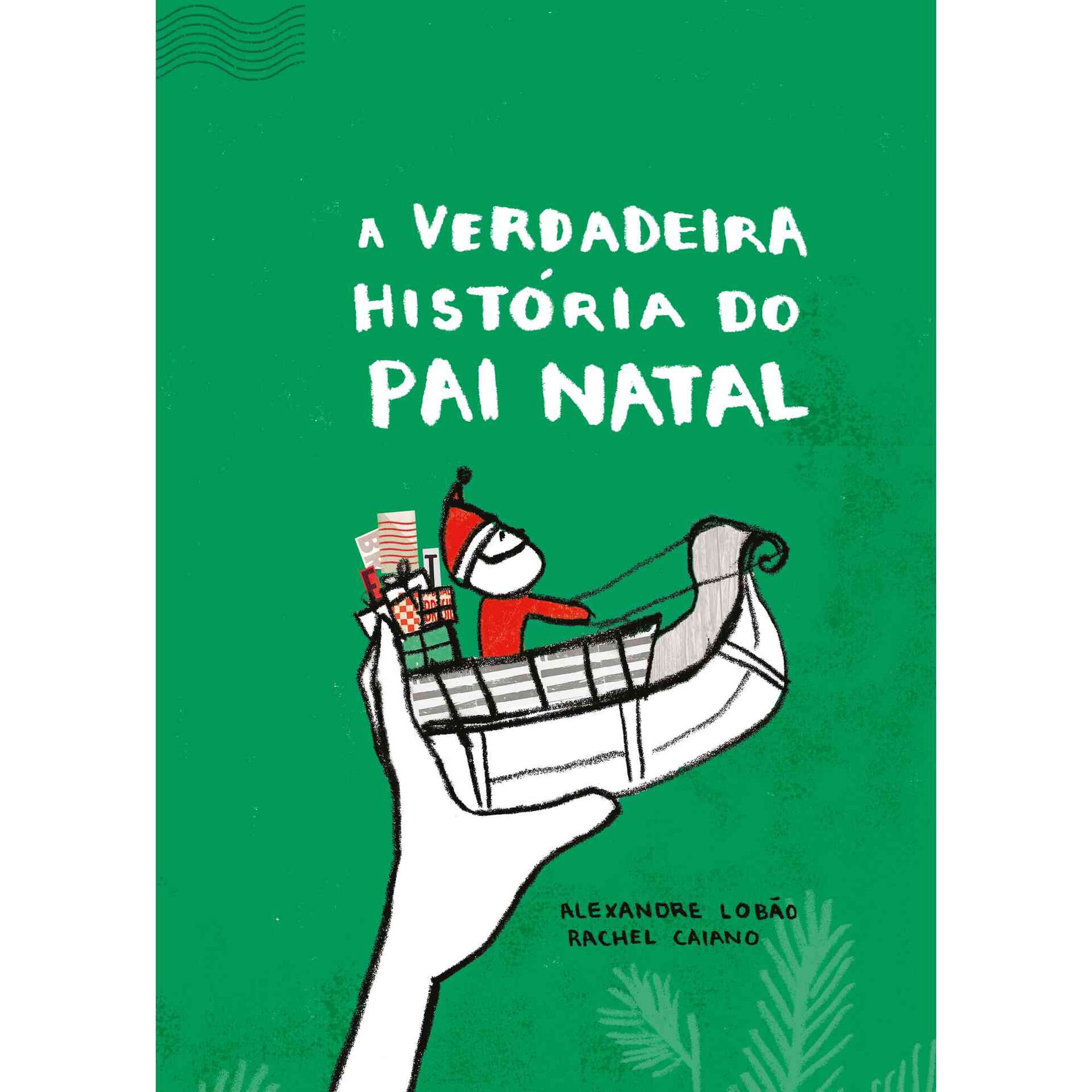 A Verdadeira Hist&oacute;ria do Pai Natal de Alexandre Lob&atilde;o
