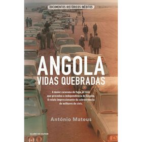 Angola: Vida Quebradas