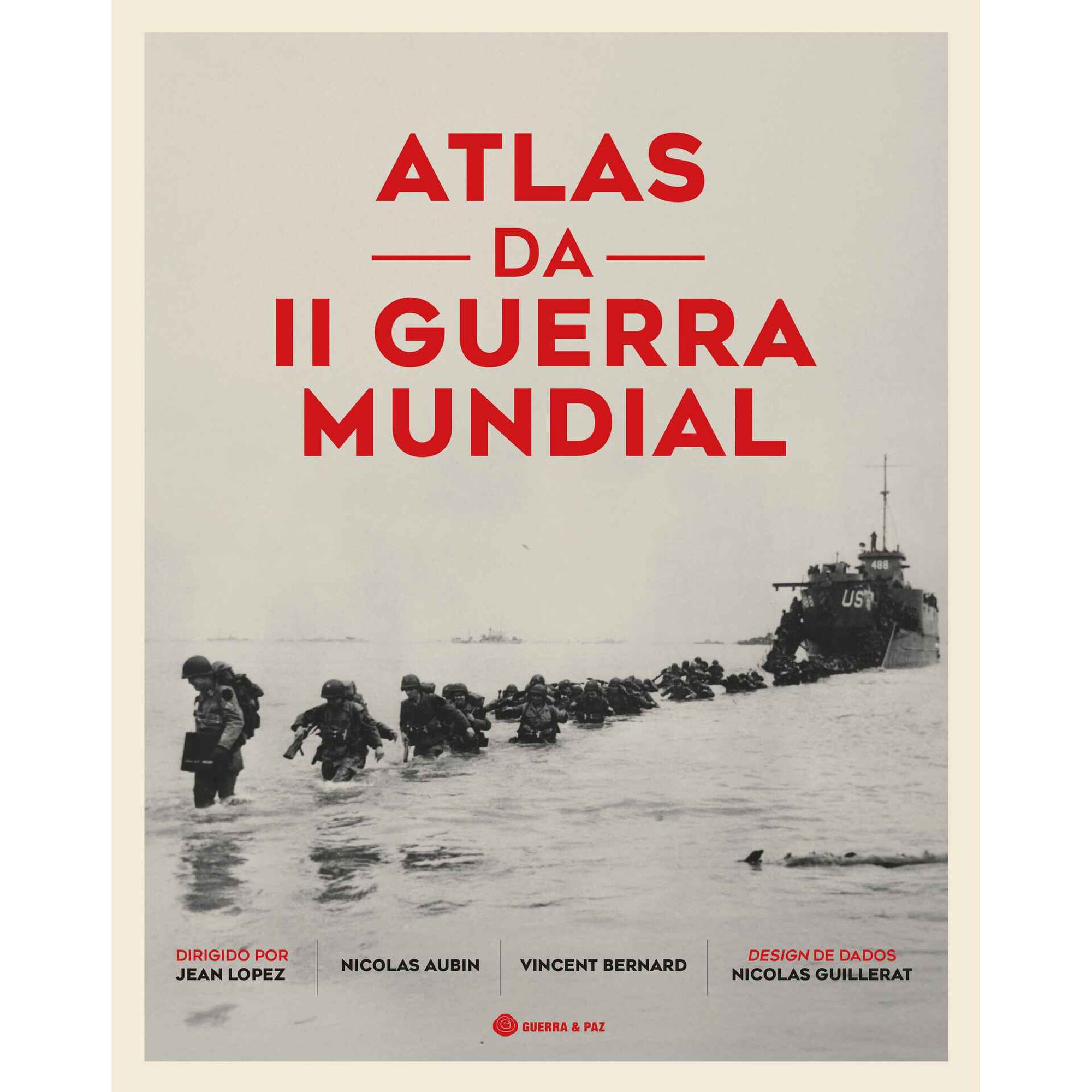 Atlas da II Guerra Mundial Atlas da II Guerra Mundial