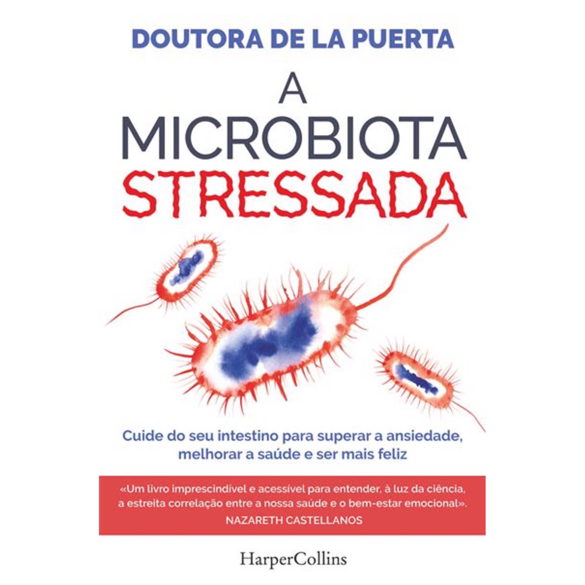 A Microbiota Stressada