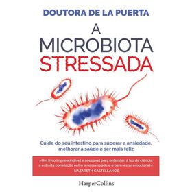 A Microbiota Stressada de Doutora de la Puerta