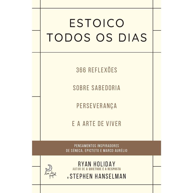 Estoico Todos os Dias de Ryan Holiday e Stephen Hanselman
