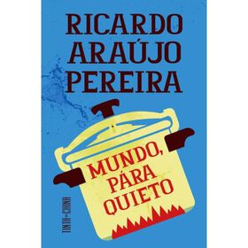 Mundo, Pára Quieto Mundo, Pára Quieto