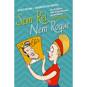Sem Rei Nem Roque de Jo&atilde;o Palma
