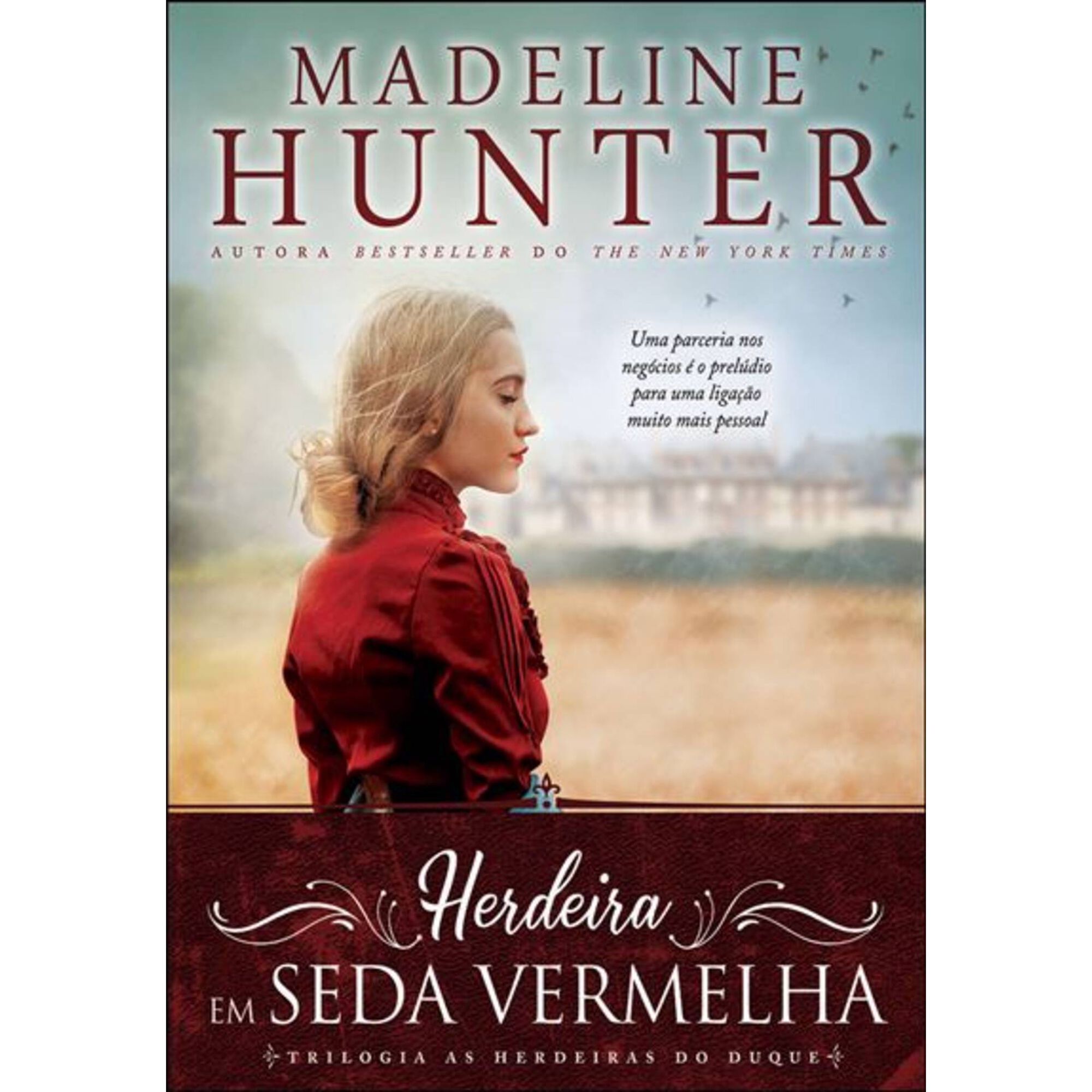 Herdeira em Seda Vermelha