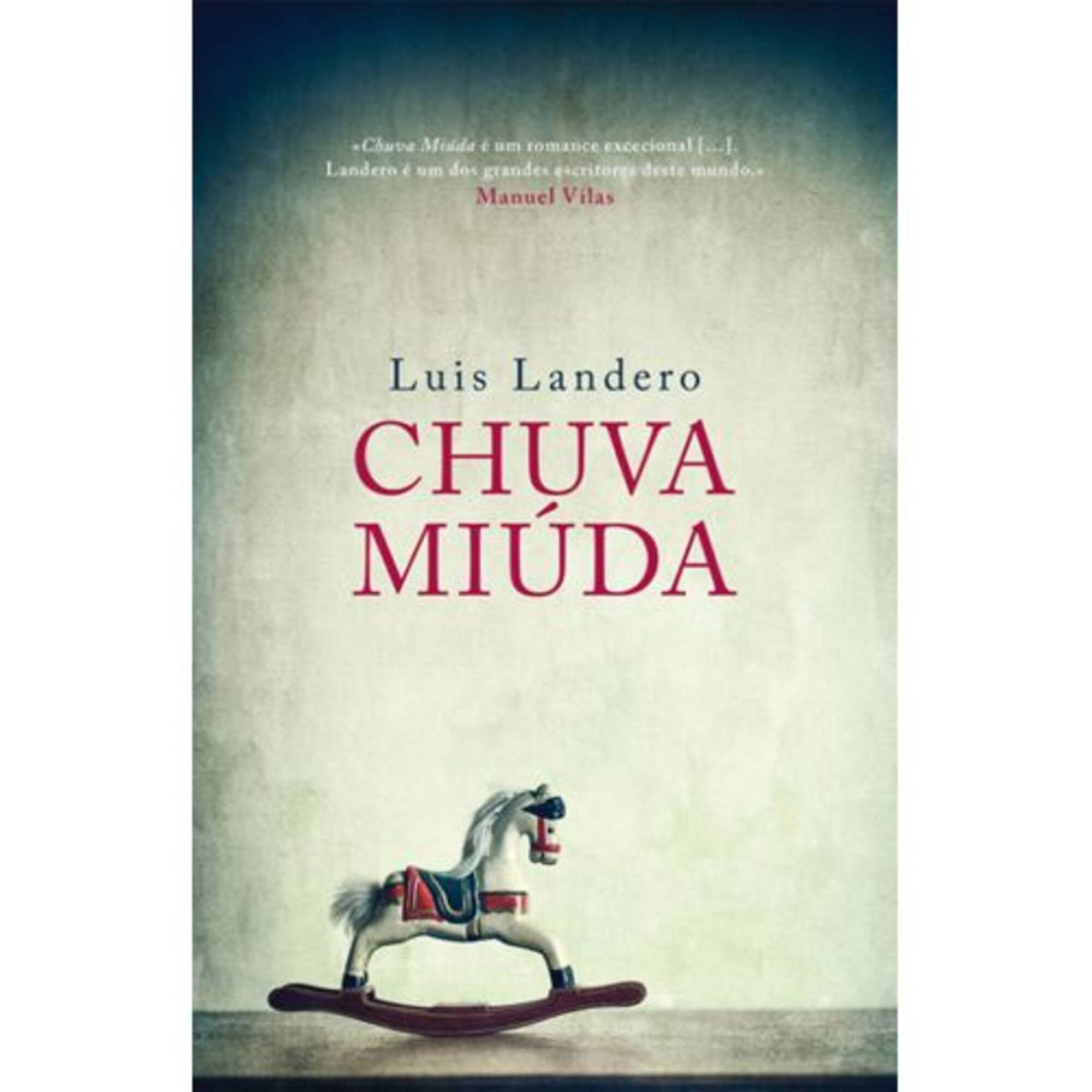 Luis Landero "Chuva miúda"
