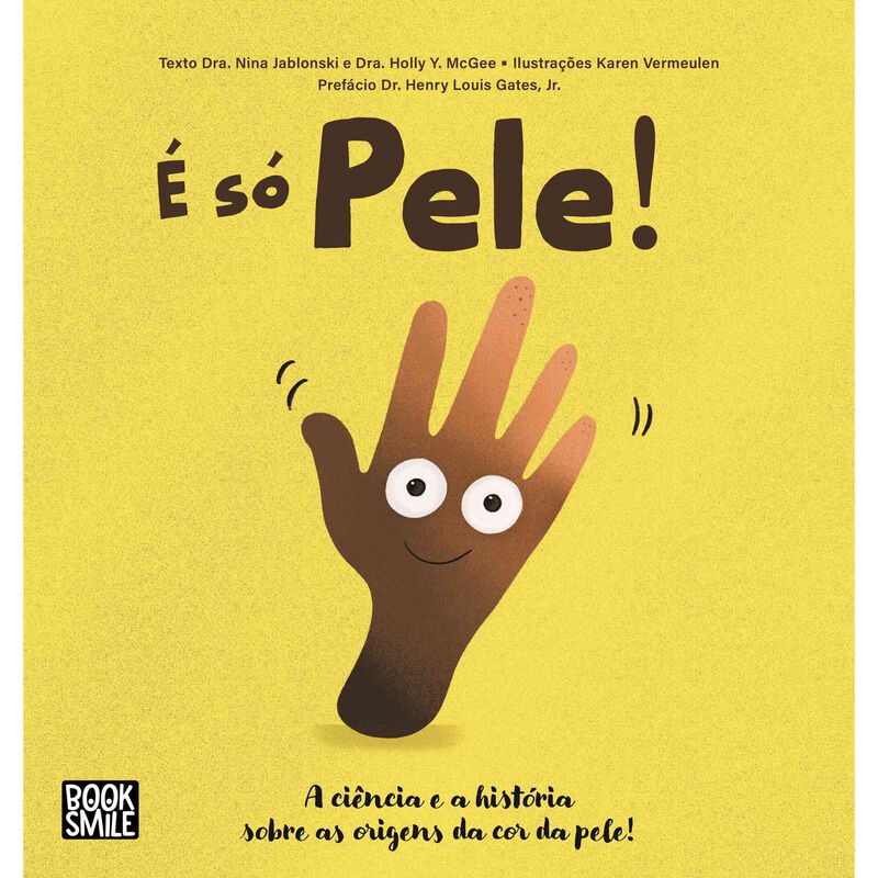 É só Pele! de Nina Jablonski e Holly McGee