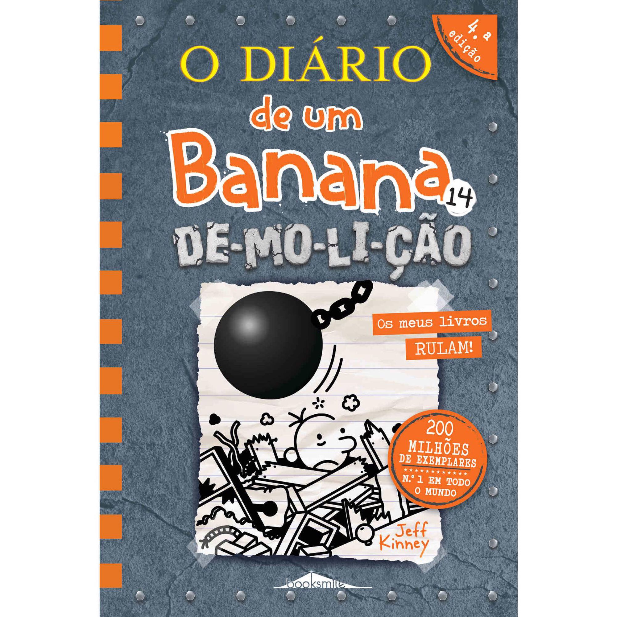 O Diário de um Banana 14 - De-mo-li-ção O Diário de um Banana 14 - De-mo-li-ção