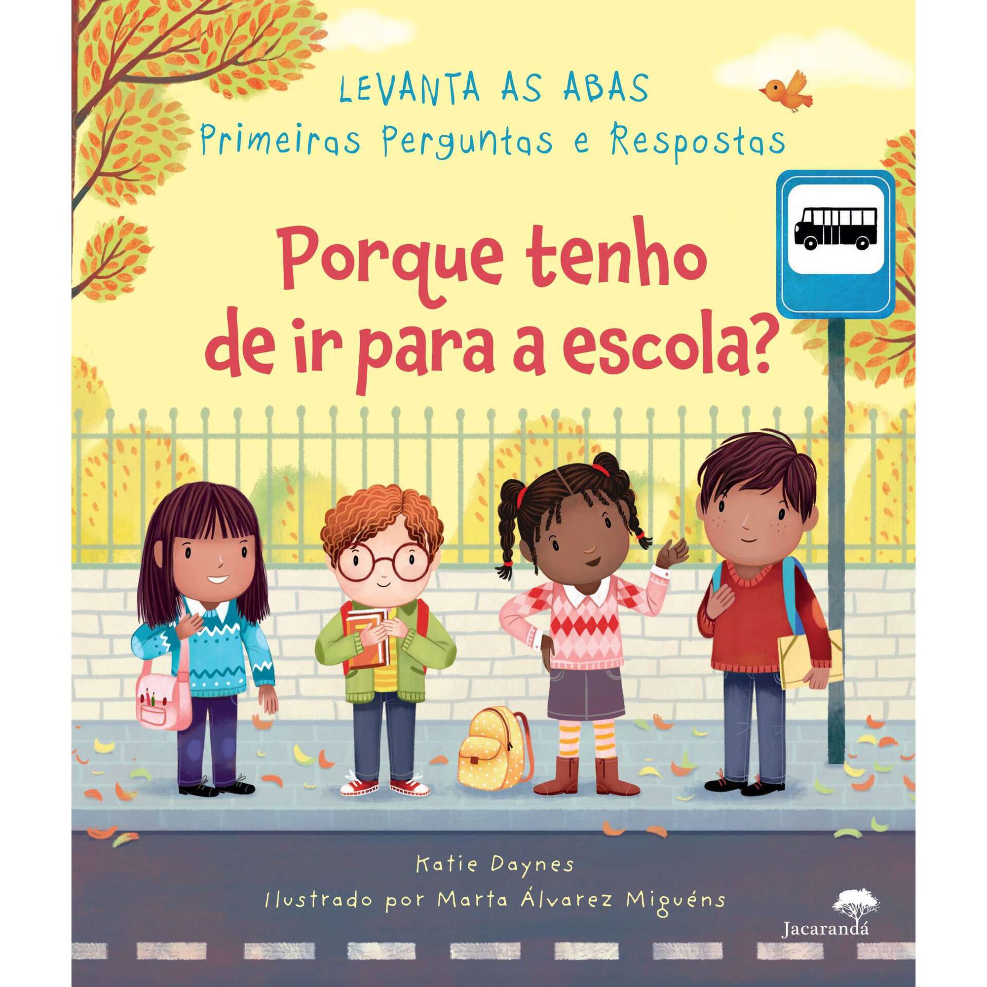 Porque Tenho de Ir para a Escola de Katie Daynes