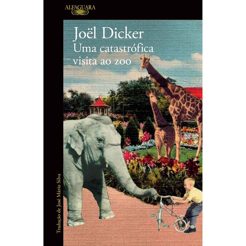 Uma Catastrófica Visita ao Zoo de Joël Dicker