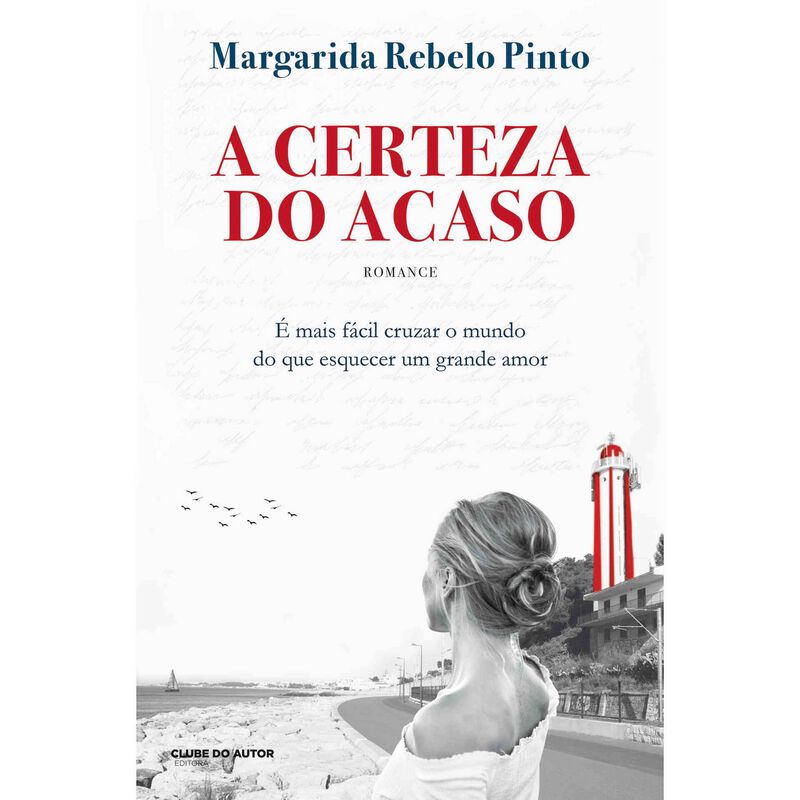 A Certeza do Acaso de Margarida Rebelo Pinto