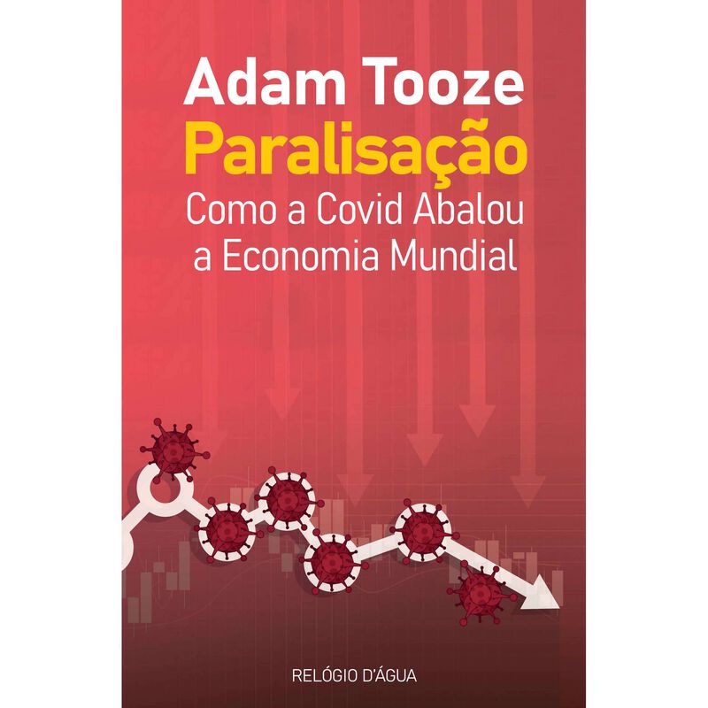 Paralisação de Adam Tooze