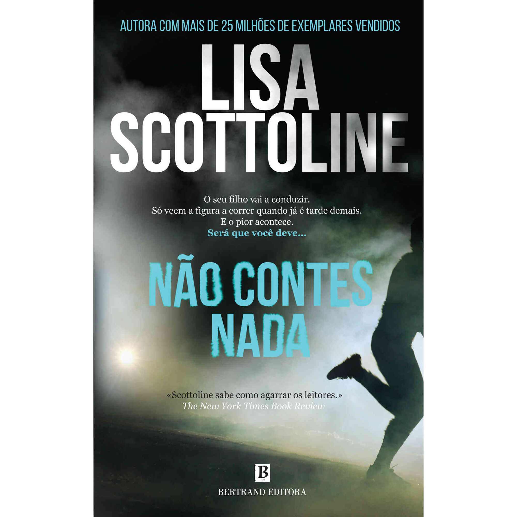 N&atilde;o Contes Nada de Lisa Scottoline