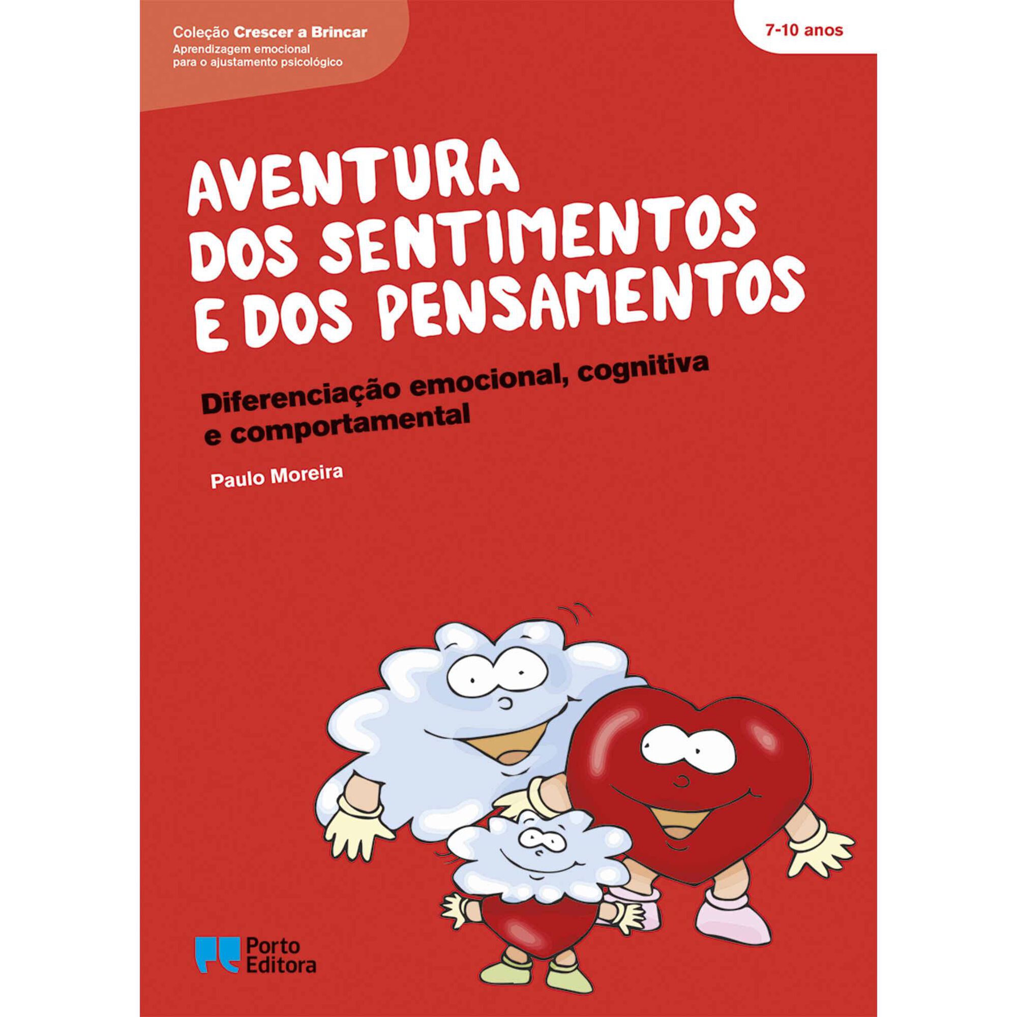 Aventura dos Sentimentos e dos Pensamentos de Paulo Moreira