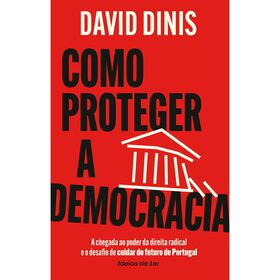 Como Proteger a Democracia