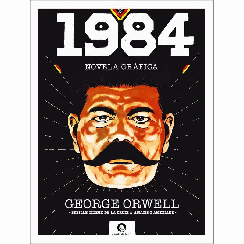 1984 (Novela Gráfica) de George Orwell, Amazing Améziane e Sybille Titeux de la Croix