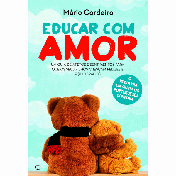 Educar Com Amor de Mário Cordeiro