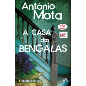 A Casa das Bengalas de Ant&oacute;nio Mota