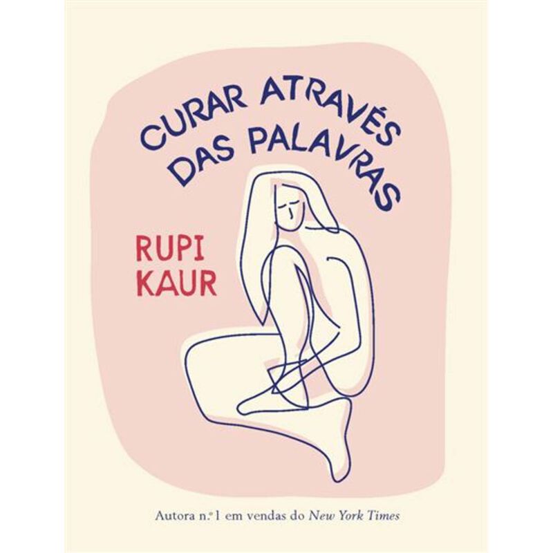 Curar Através das Palavras de Rupi Kaur
