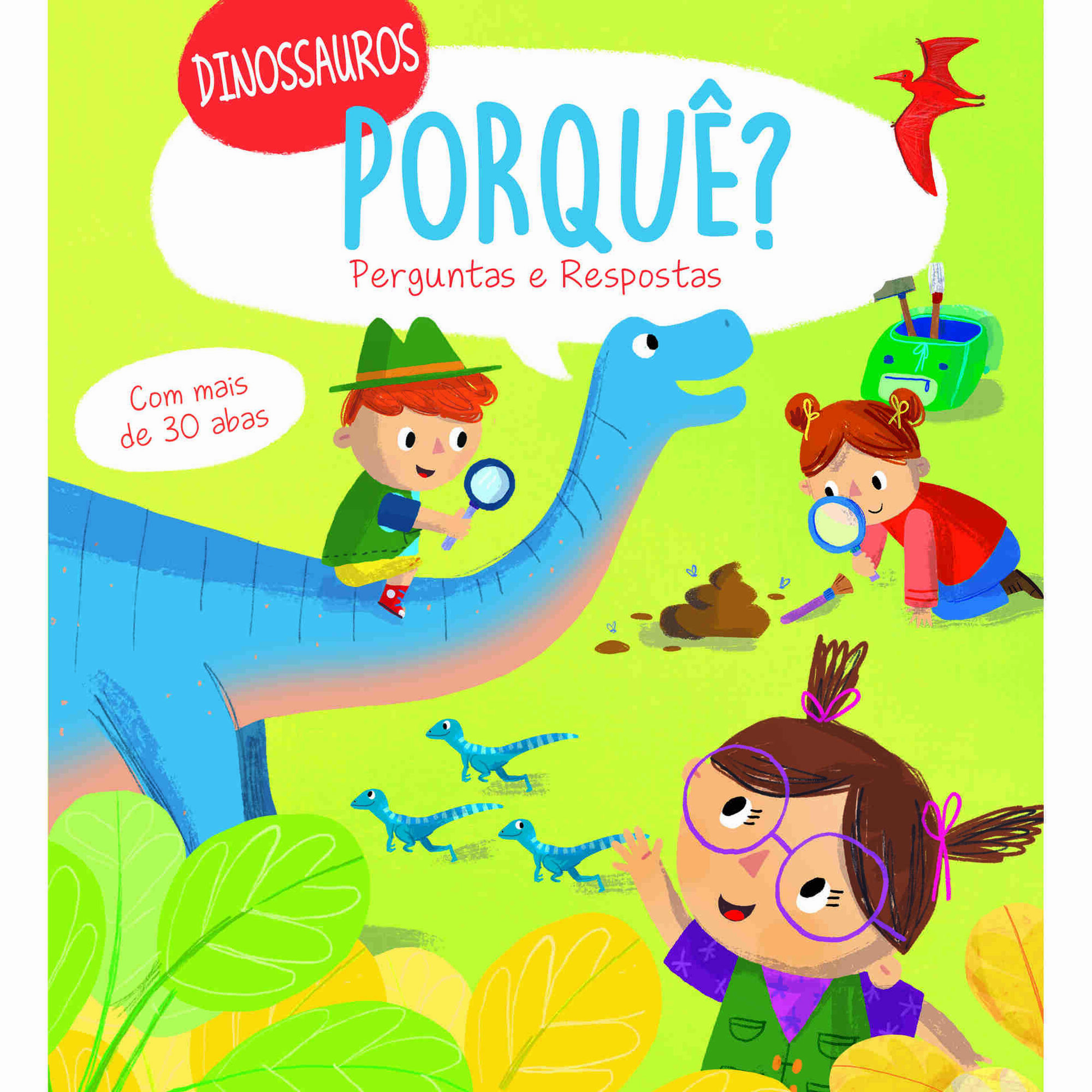 Porqu&ecirc;? Perguntas e Respostas - Dinossauros
