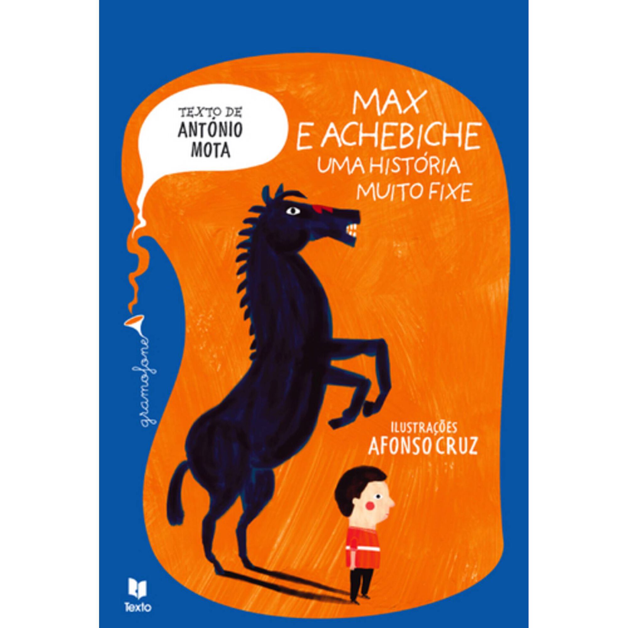 Max e Achebiche, Uma Hist&oacute;ria Muito Fixe (Regras de Ortografia) de Ant&oacute;nio Mota