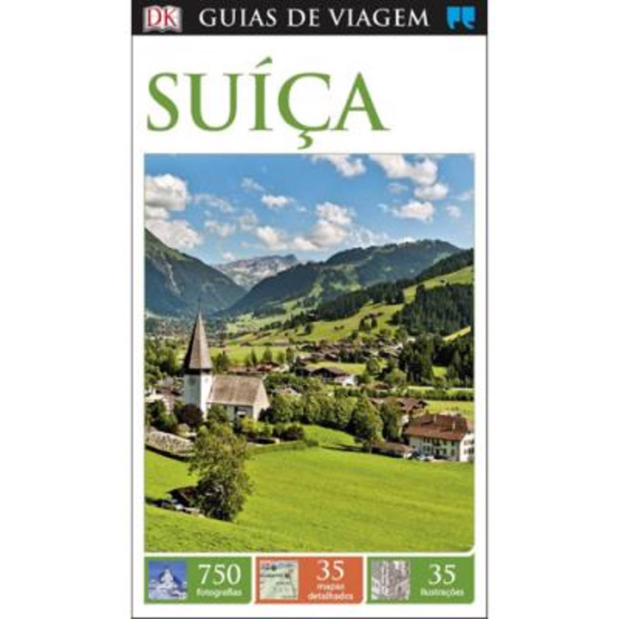 Guia de Viagem - Suíça Guia de Viagem - Suíça