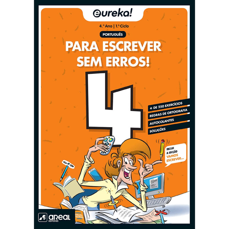 Eureka! - Para Escrever Sem Erros - 4.º Ano de Areal Editores