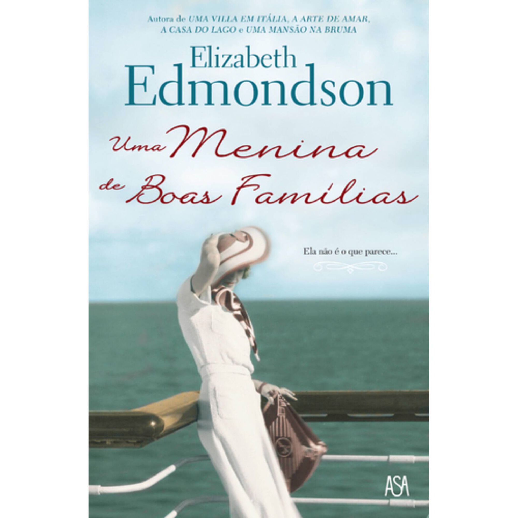 Uma Menina de Boas Fam&iacute;lias de Elizabeth Edmondson