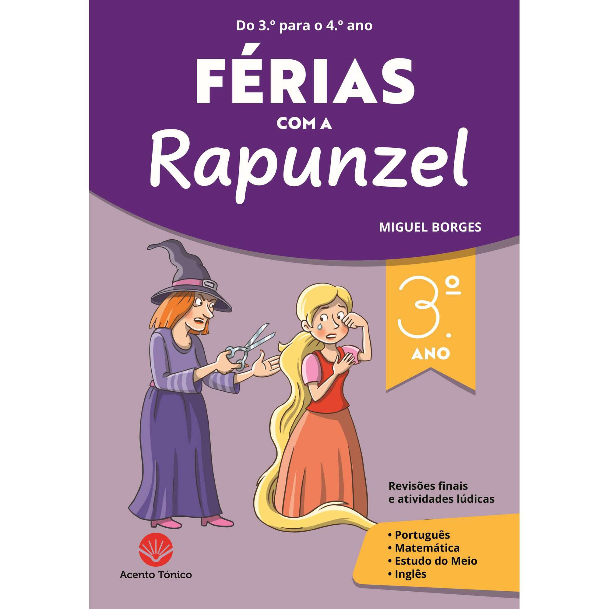 Férias com a Rapunzel Férias com a Rapunzel