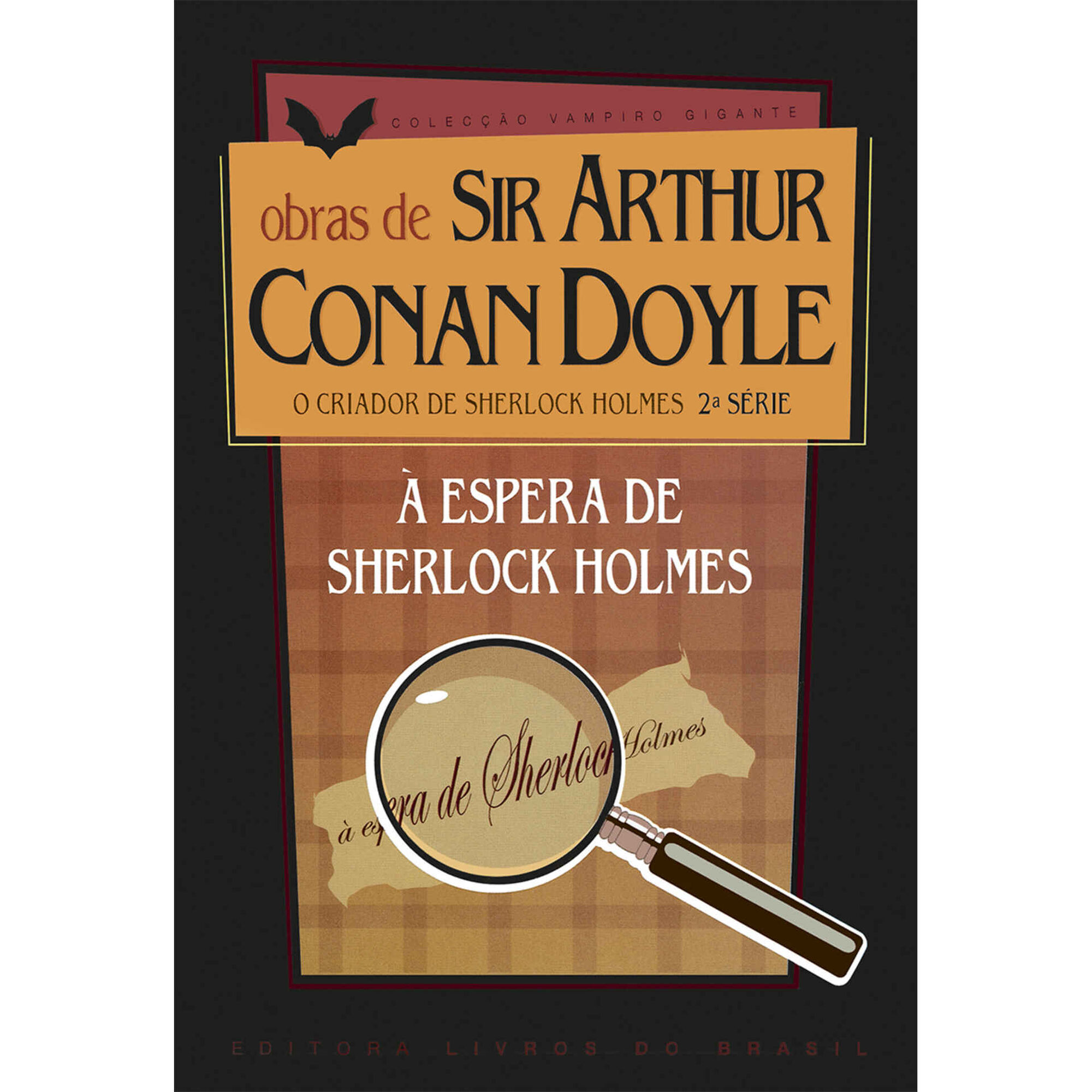 &Agrave; Espera de Sherlock Holmes de Arthur Conan Doyle
