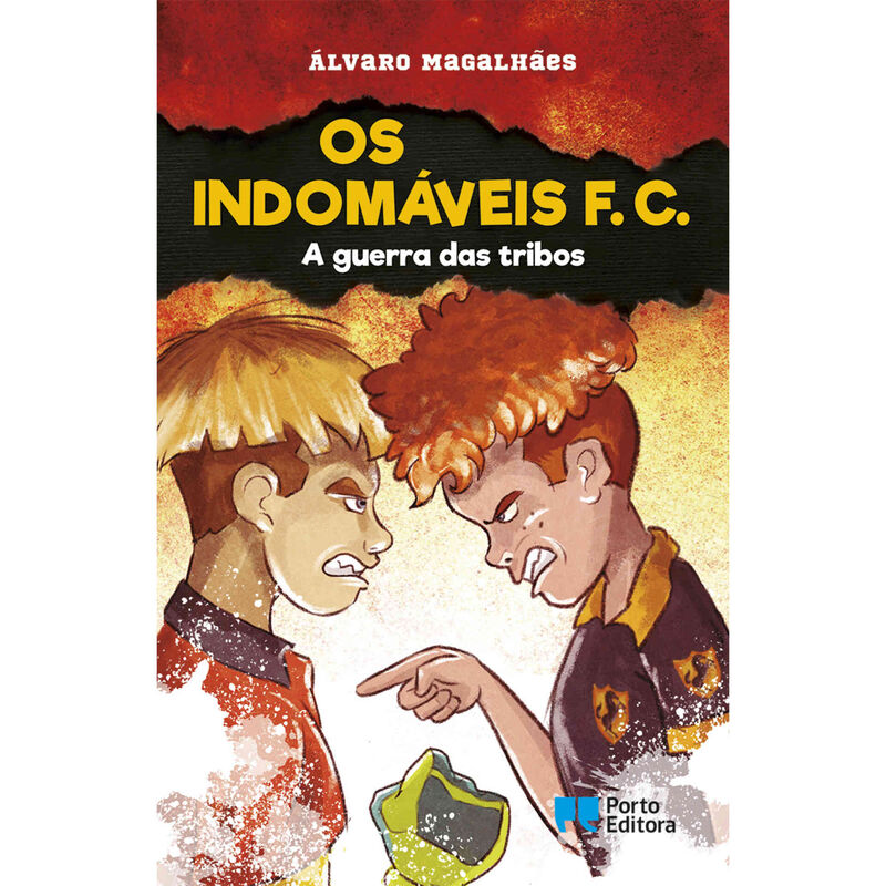 Os Indomáveis F. C. Nº 9 - A Guerra das Tribos de Álvaro Magalhães