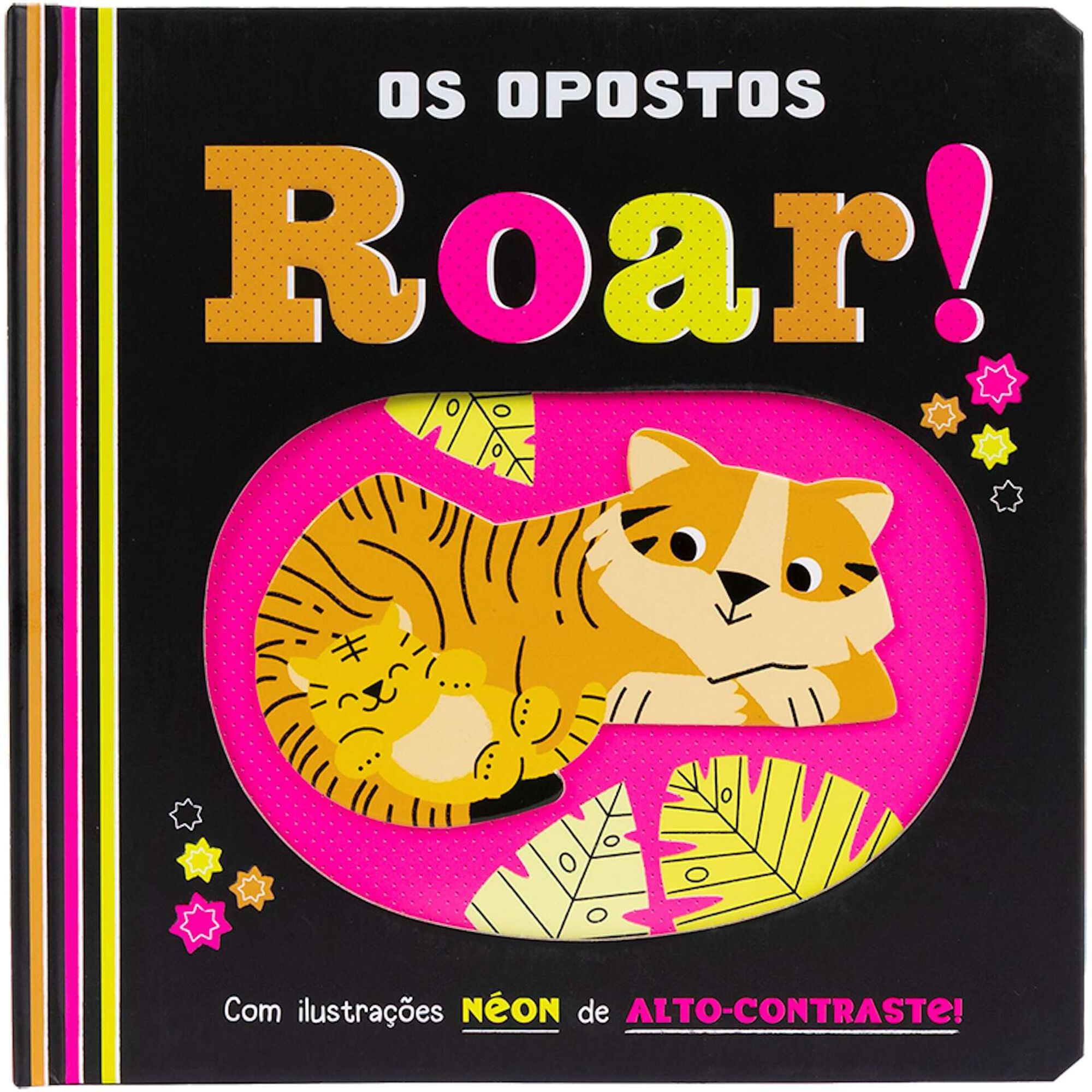 Os Opostos - Roar!