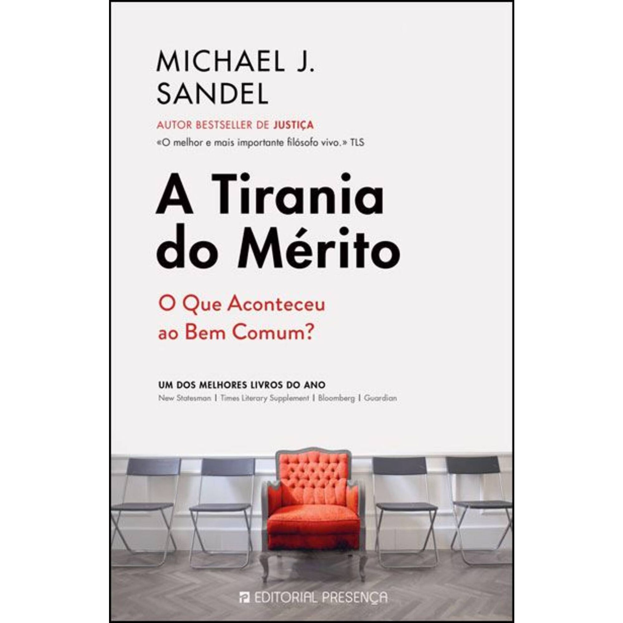 A Tirania do M&eacute;rito de Michael J. Sandel