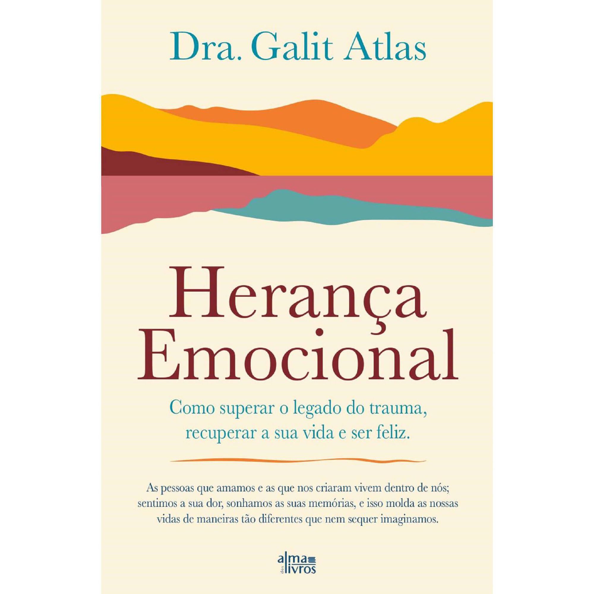 Heran&ccedil;a Emocional de Galit Atlas