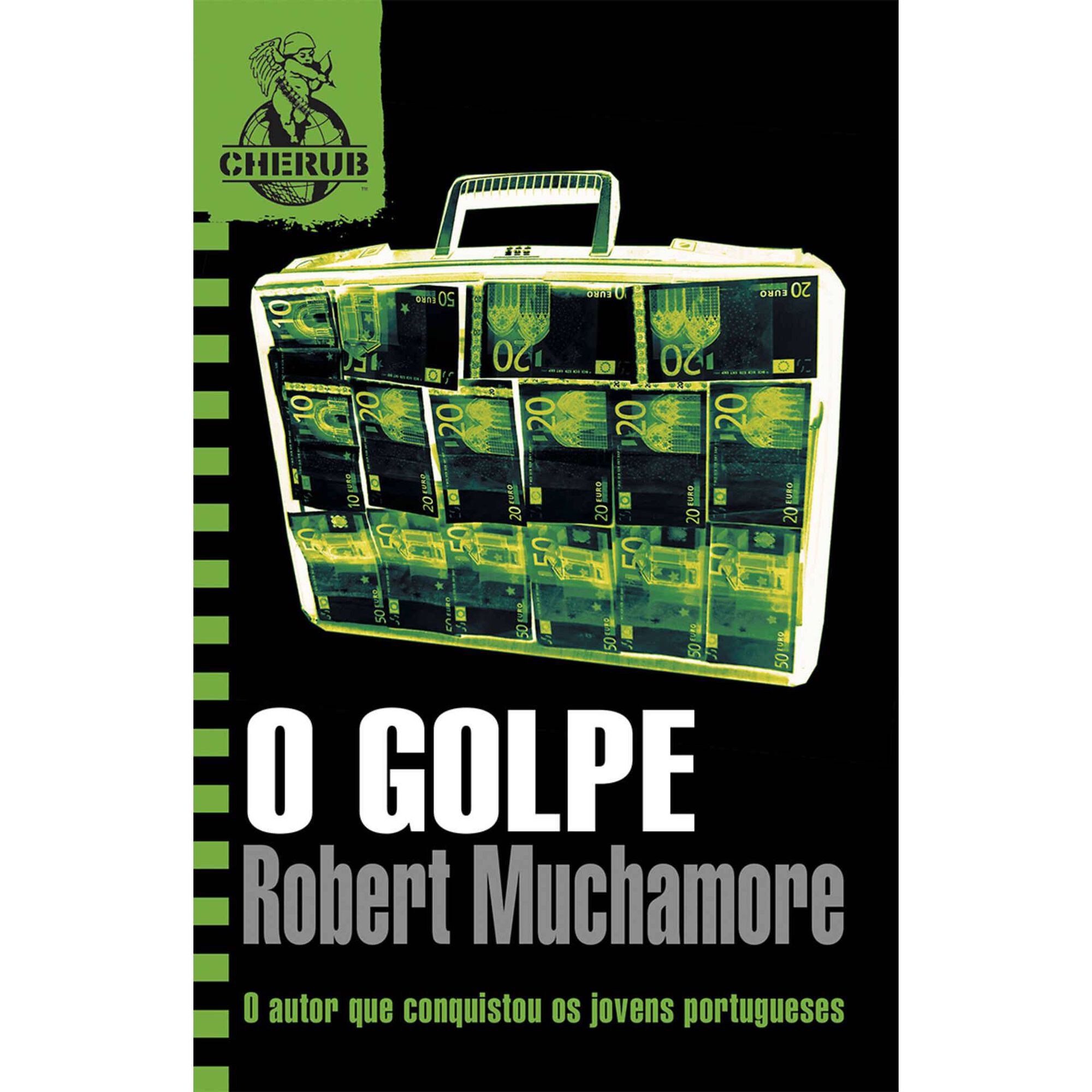 Cherub N&ordm; 4 - O Golpe (1&ordf; s&eacute;rie) de Robert Muchamore