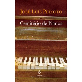 Cemit&eacute;rio de Pianos de Jos&eacute; Lu&iacute;s Peixoto