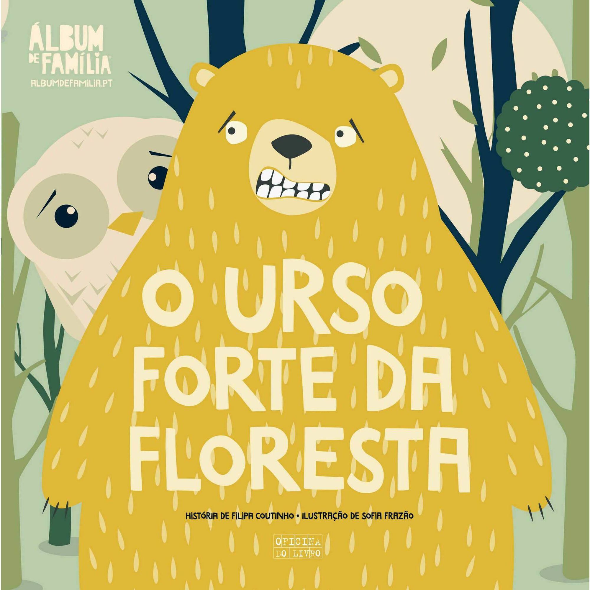 O Urso Forte da Floresta