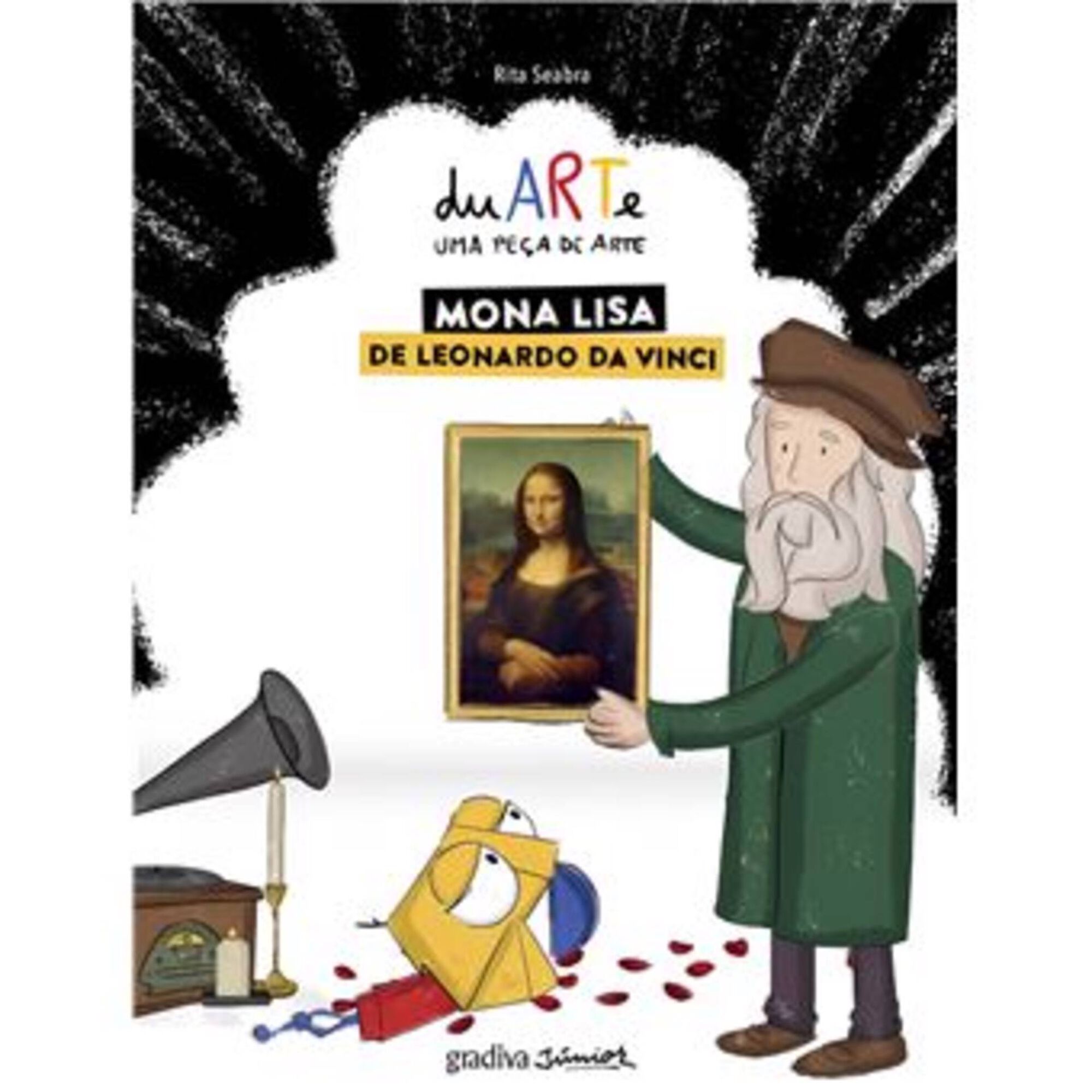 duARTe Nº 3 - Uma Peça de Arte: Mona Lisa de Leonardo da Vinci