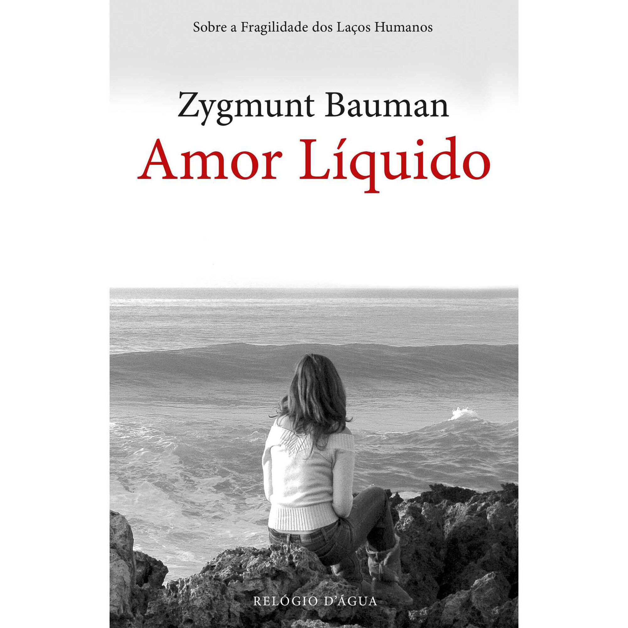 Amor L&iacute;quido de Zygmunt Bauman