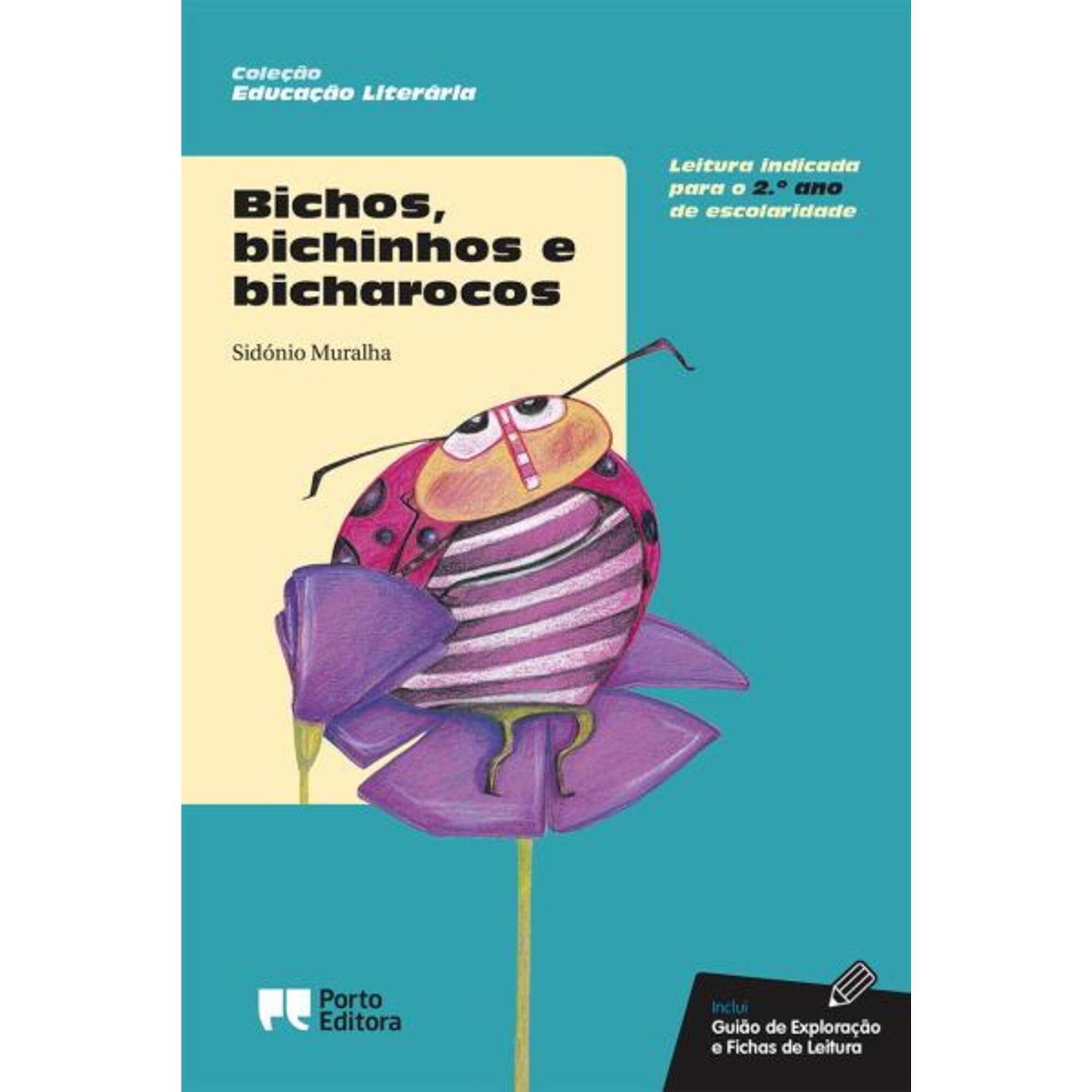 Bichos, Bichinhos e Bicharocos